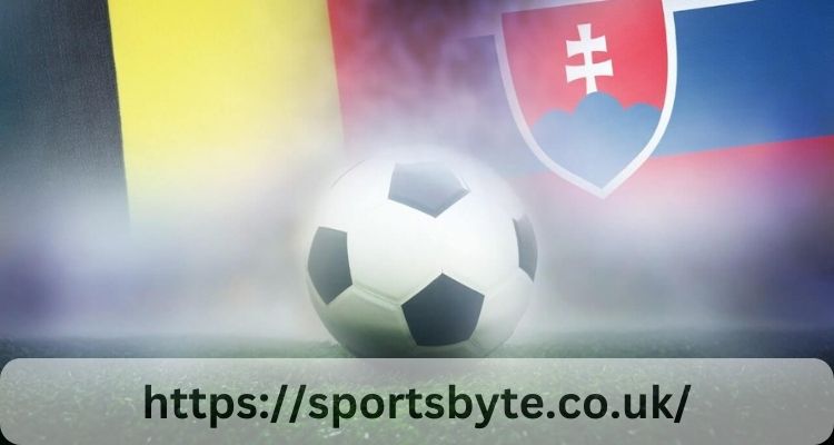 Belgium National Football Team vs Slovakia National Football Team Lineups