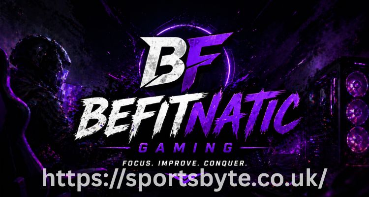 Gaming Befitnatic: The Ultimate Destination for Competitive Play
