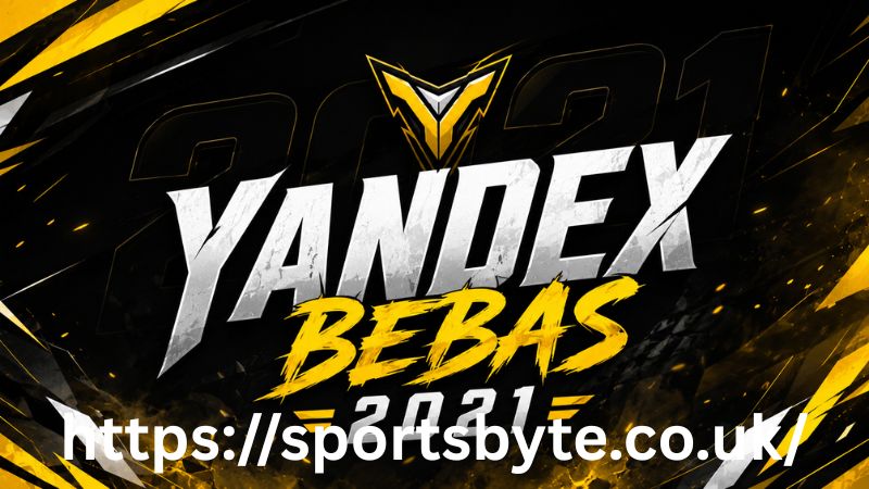 Yandex Bebas 2021
