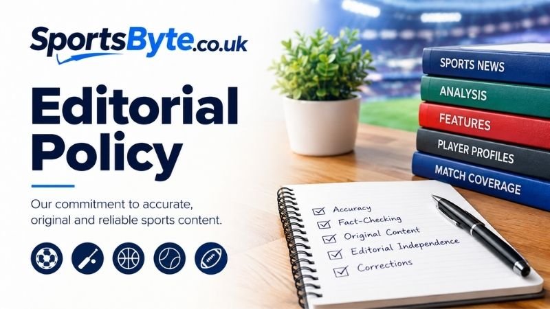 Editorial Policy | SportsByte.co.uk |